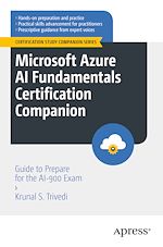 Télécharger le livre :  Microsoft Azure AI Fundamentals Certification Companion