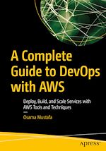 Télécharger le livre :  A Complete Guide to DevOps with AWS