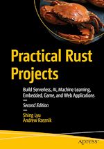Télécharger le livre :  Practical Rust Projects