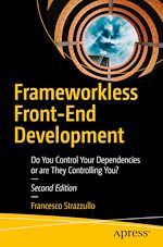 Télécharger le livre :  Frameworkless Front-End Development