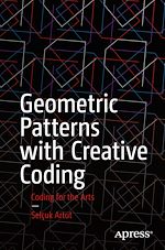 Télécharger le livre :  Geometric Patterns with Creative Coding