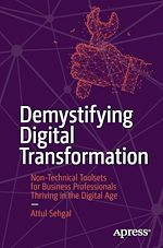 Télécharger le livre :  Demystifying Digital Transformation