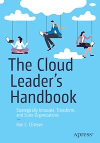 Télécharger le livre :  The Cloud Leader's Handbook