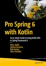 Télécharger le livre :  Pro Spring 6 with Kotlin