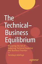 Télécharger le livre :  The Technical–Business Equilibrium