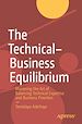 Télécharger le livre :  The Technical–Business Equilibrium
