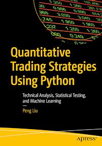 Télécharger le livre :  Quantitative Trading Strategies Using Python
