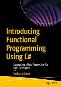 Télécharger le livre :  Introducing Functional Programming Using C#