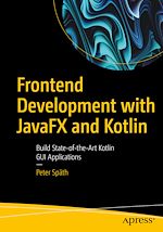 Télécharger le livre :  Frontend Development with JavaFX and Kotlin