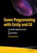 Télécharger le livre :  Game Programming with Unity and C#