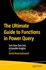 Télécharger le livre :  The Ultimate Guide to Functions in Power Query