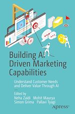 Télécharger le livre :  Building AI Driven Marketing Capabilities