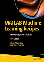 Télécharger le livre :  MATLAB Machine Learning Recipes
