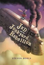 Download this eBook Jed and the Junkyard Rebellion