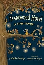 Download this eBook Heartwood Hotel: A True Home