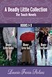 Télécharger le livre :  A Deadly Little Collection: The Touch Novels