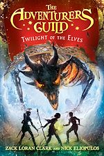 Download this eBook The Adventurers Guild: Twilight of the Elves
