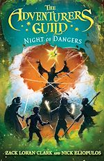 Download this eBook The Adventurers Guild: Night of Dangers
