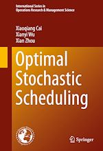 Télécharger le livre :  Optimal Stochastic Scheduling