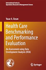 Télécharger le livre :  Health Care Benchmarking and Performance Evaluation