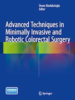 Télécharger le livre :  Advanced Techniques in Minimally Invasive and Robotic Colorectal Surgery