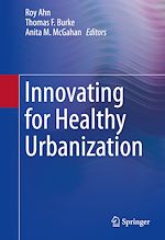 Télécharger le livre :  Innovating for Healthy Urbanization