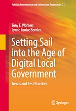 Télécharger le livre :  Setting Sail into the Age of Digital Local Government
