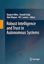 Télécharger le livre :  Robust Intelligence and Trust in Autonomous Systems