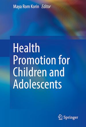 Téléchargez le livre :  Health Promotion for Children and Adolescents