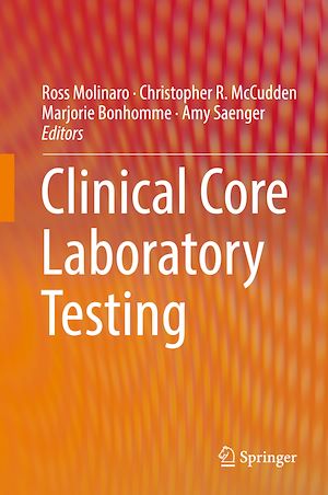 Téléchargez le livre :  Clinical Core Laboratory Testing
