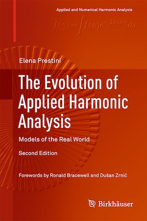Téléchargez le livre :  The Evolution of Applied Harmonic Analysis