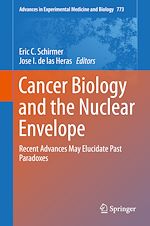 Télécharger le livre :  Cancer Biology and the Nuclear Envelope