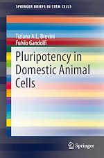 Télécharger le livre :  Pluripotency in Domestic Animal Cells
