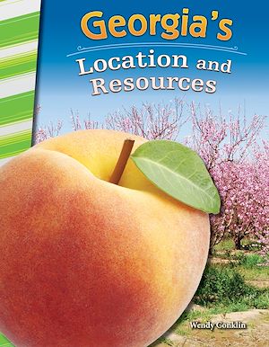 Téléchargez le livre :  Georgia's Location and Resources