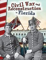Télécharger le livre :  Civil War and Reconstruction in Florida