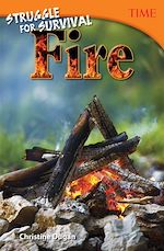 Télécharger le livre :  Struggle for Survival: Fire