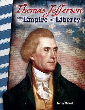 Téléchargez le livre :  Thomas Jefferson and the Empire of Liberty