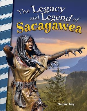 Téléchargez le livre :  The Legacy and Legend of Sacagawea