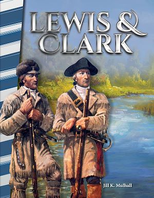 Téléchargez le livre :  Lewis & Clark