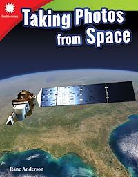 Téléchargez le livre :  Taking Photos from Space