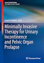 Télécharger le livre :  Minimally Invasive Therapy for Urinary Incontinence and Pelvic Organ Prolapse