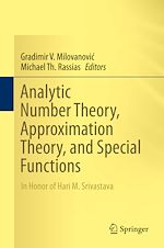 Télécharger le livre :  Analytic Number Theory, Approximation Theory, and Special Functions