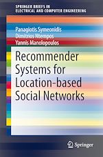 Télécharger le livre :  Recommender Systems for Location-based Social Networks