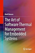 Télécharger le livre :  The Art of Software Thermal Management for Embedded Systems