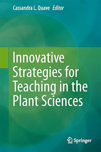Télécharger le livre :  Innovative Strategies for Teaching in the Plant Sciences