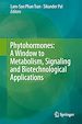 Télécharger le livre :  Phytohormones: A Window to Metabolism, Signaling and Biotechnological Applications