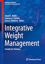 Télécharger le livre :  Integrative Weight Management