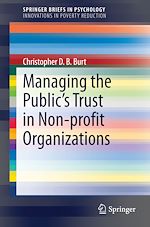 Télécharger le livre :  Managing the Public's Trust in Non-profit Organizations
