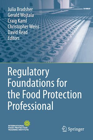 Téléchargez le livre :  Regulatory Foundations for the Food Protection Professional