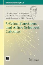 Télécharger le livre :  k-Schur Functions and Affine Schubert Calculus